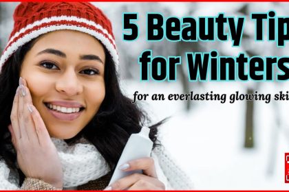 Beauty Tips for Winters