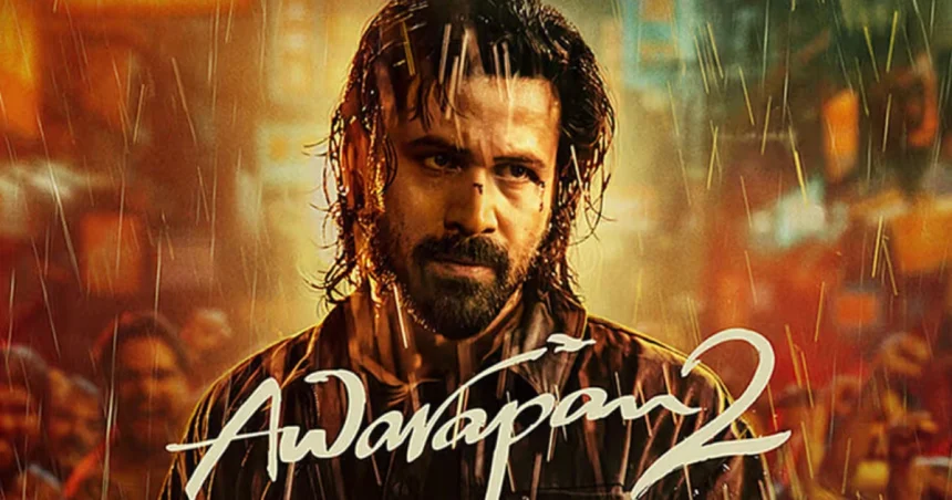 Awarapan 2 Box Office Collection